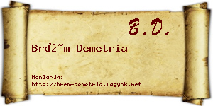 Brém Demetria névjegykártya